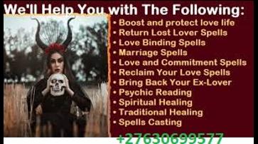 **Powerful sangoma / traditional healer +27630699577 in @Mpumalanga North West Northern Cape Western Cape