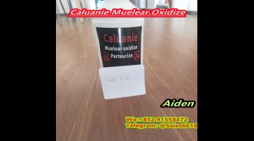  high quality 99 Caluanie Muelear Oxidize